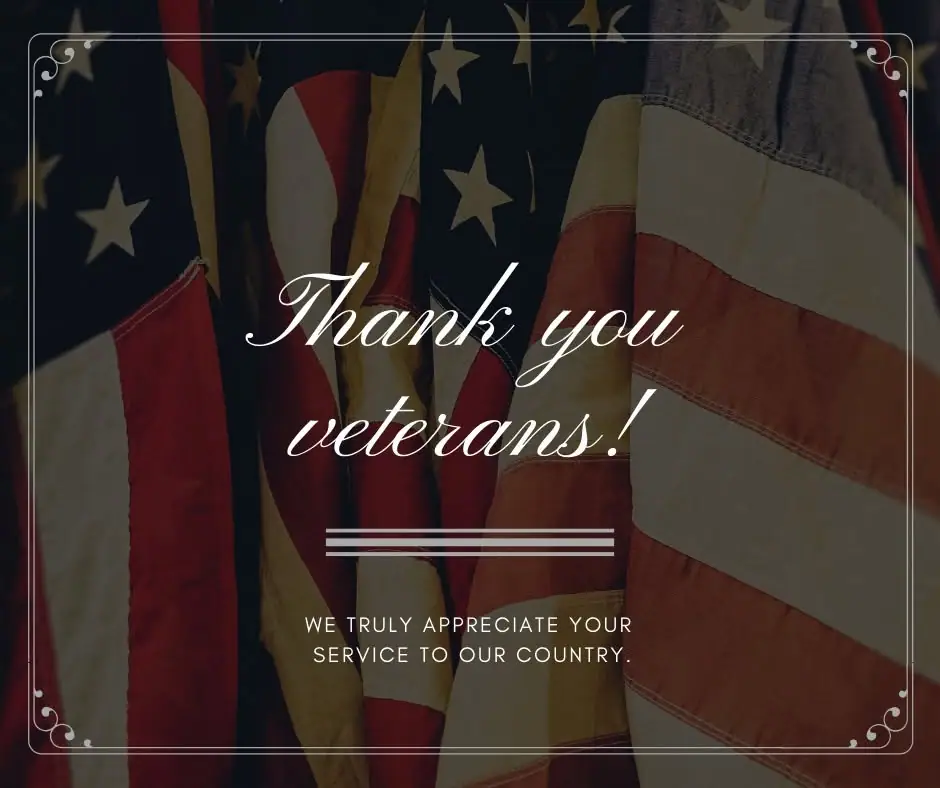 Graphic with draped American flags and a message thanking veterans for their service.