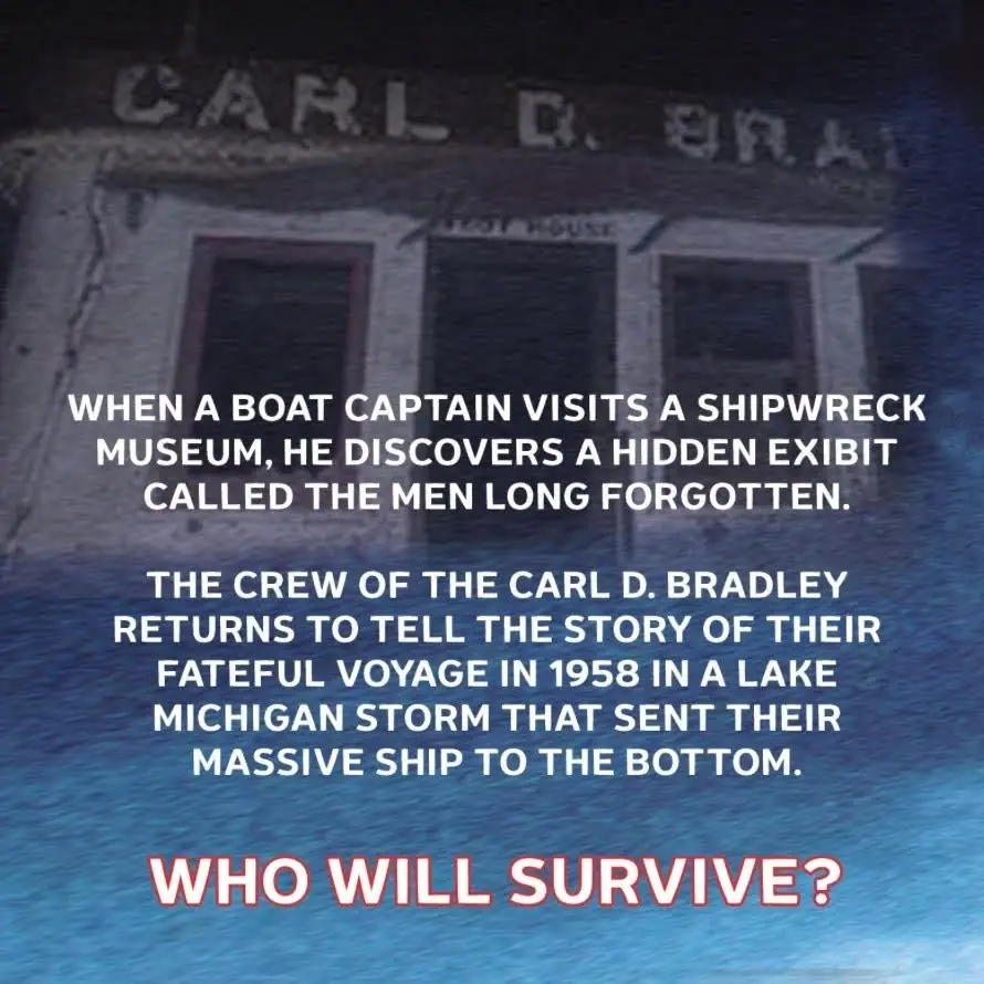 Promotional graphic about the crew of the Carl D. Bradley and a shipwreck museum exhibit.