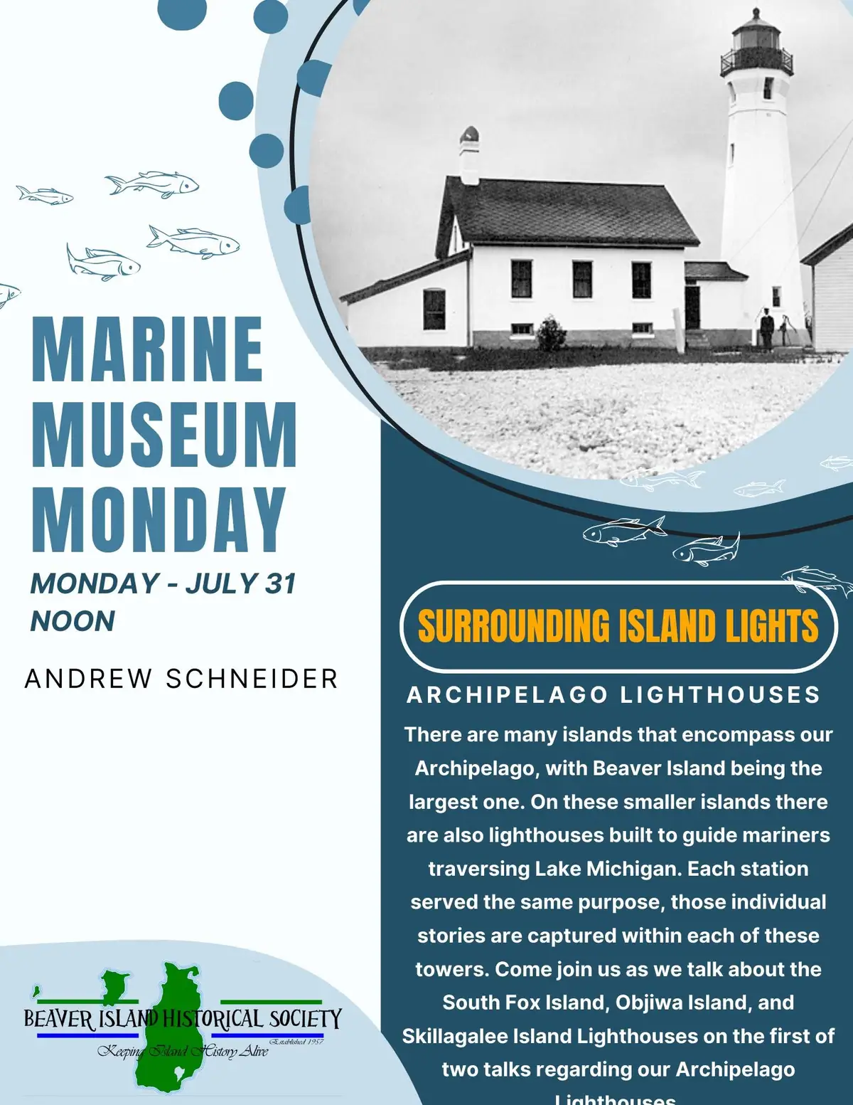 Promotional poster with a black-and-white lighthouse photograph, fish illustrations, and large marine museum lettering.
